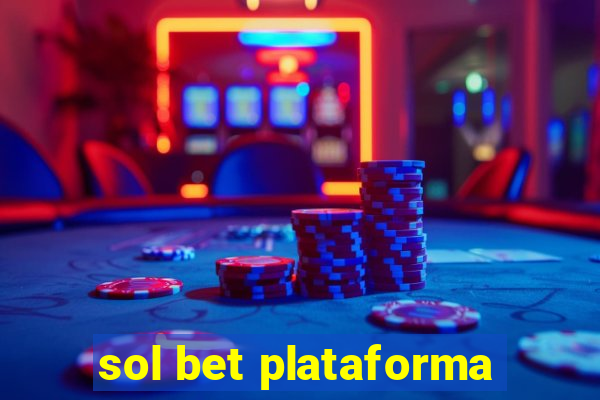 sol bet plataforma