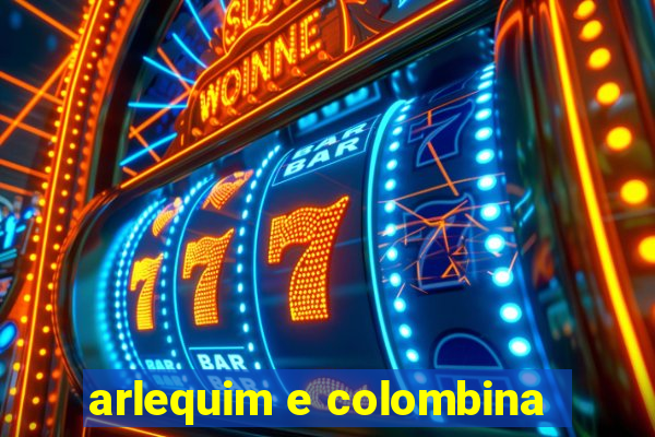 arlequim e colombina