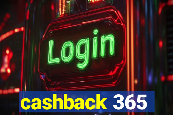 cashback 365