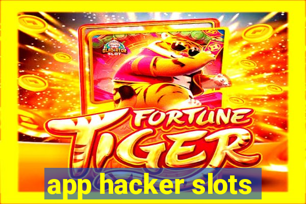 app hacker slots