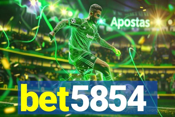 bet5854