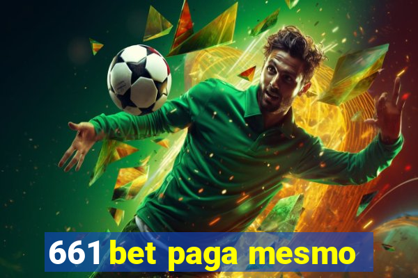 661 bet paga mesmo