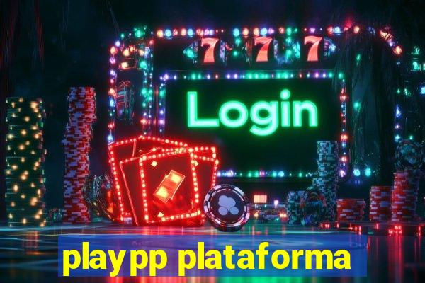 playpp plataforma