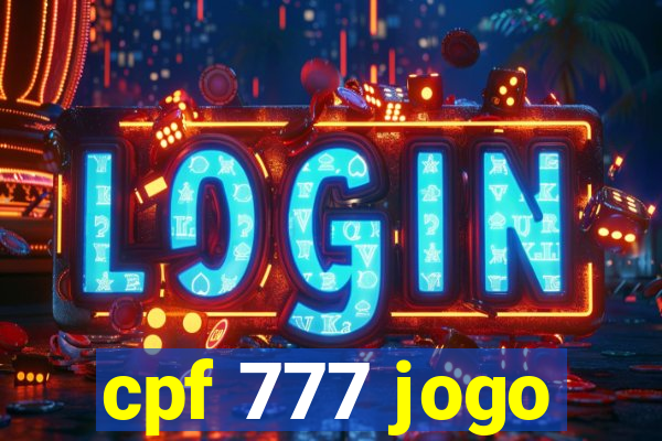 cpf 777 jogo