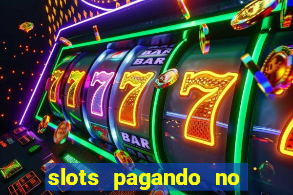 slots pagando no cadastro saque free 2024