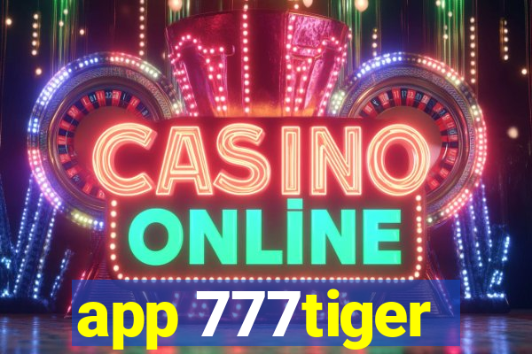 app 777tiger