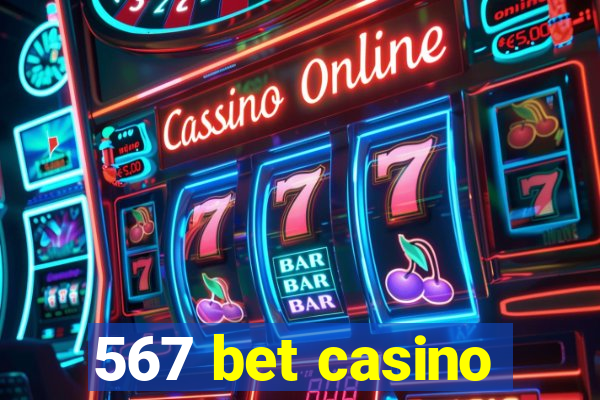 567 bet casino