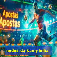 nudes da kamylinha