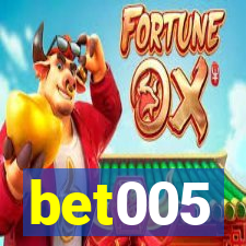 bet005