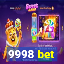 9998 bet