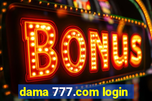 dama 777.com login