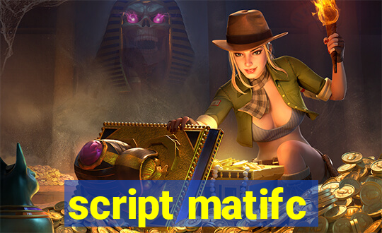 script matifc