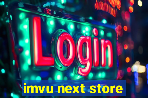 imvu next store