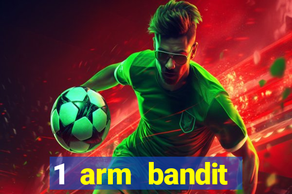 1 arm bandit online casinos