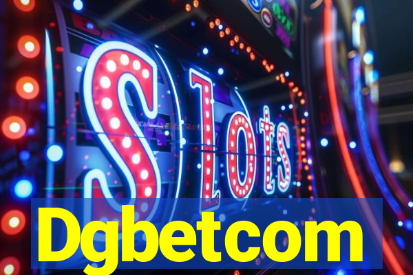 Dgbetcom