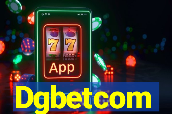 Dgbetcom