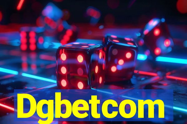 Dgbetcom