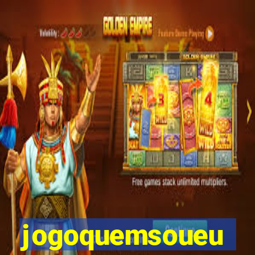 jogoquemsoueu