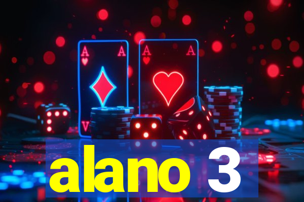 alano 3