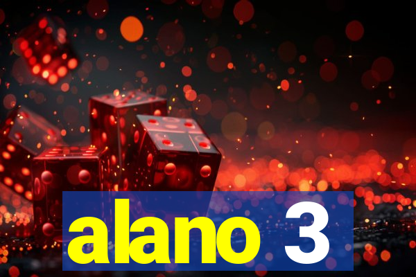 alano 3