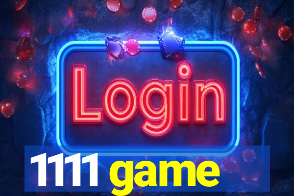 1111 game