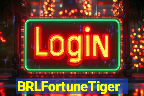 BRLFortuneTiger