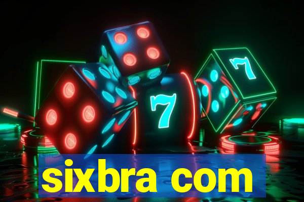 sixbra com