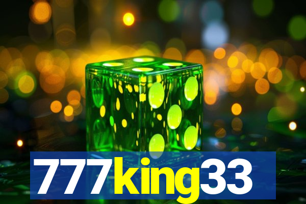 777king33