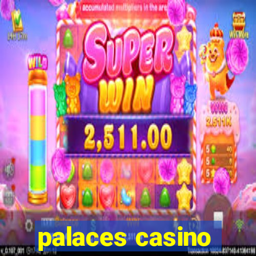 palaces casino