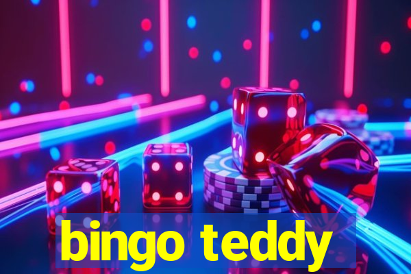 bingo teddy