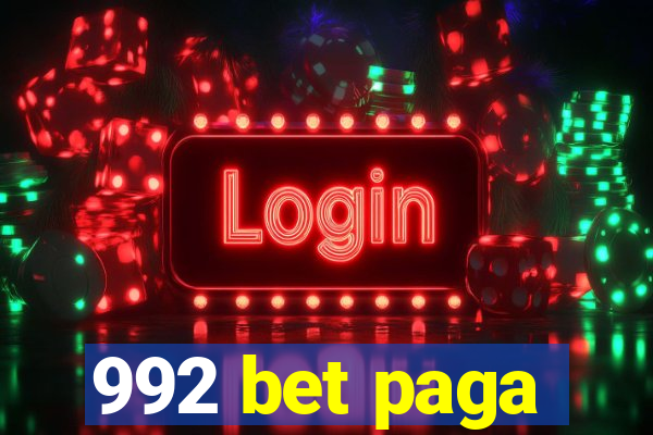 992 bet paga