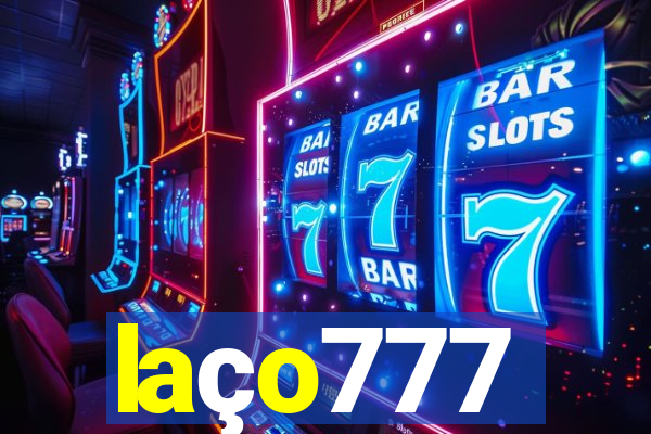 laço777