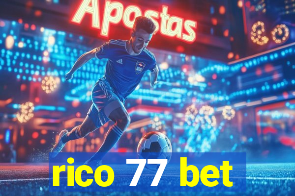 rico 77 bet