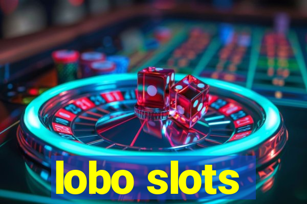 lobo slots