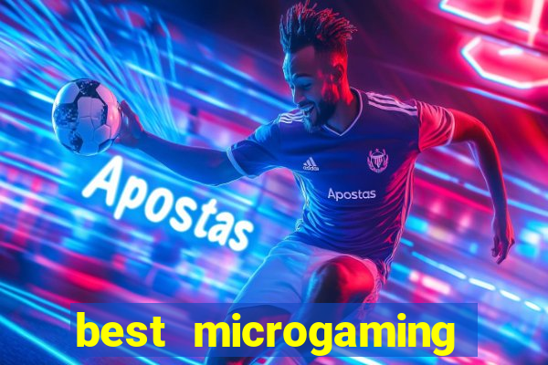 best microgaming slot machine