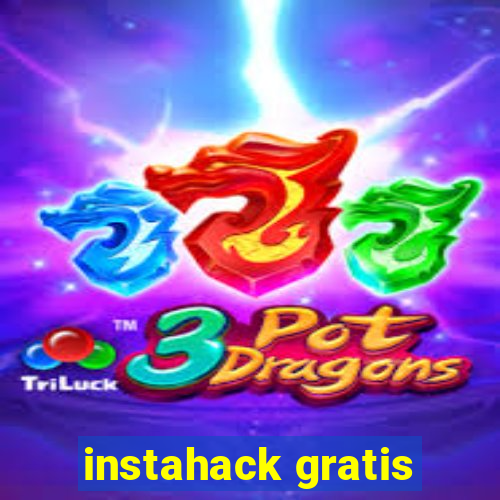 instahack gratis