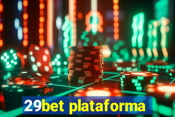 29bet plataforma