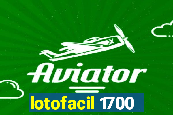 lotofacil 1700