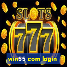 win55 com login