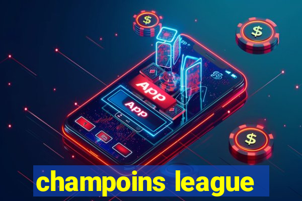 champoins league