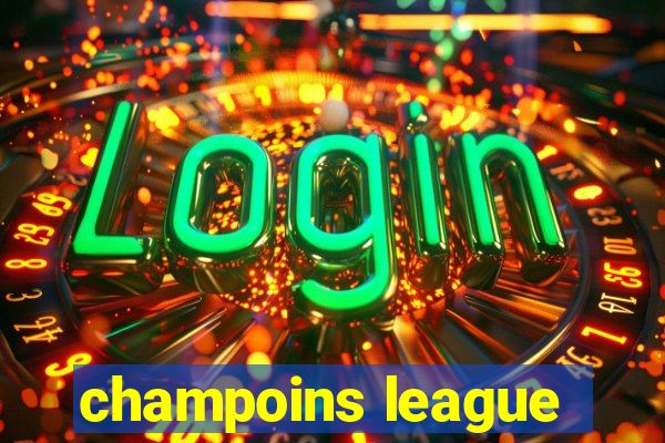 champoins league