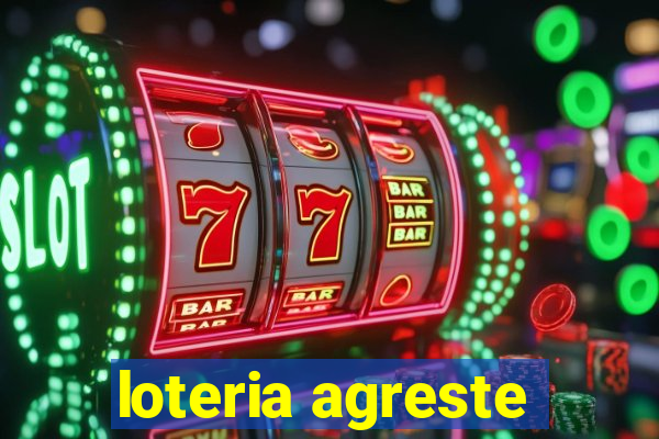 loteria agreste