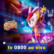 tv 0800 ao vivo