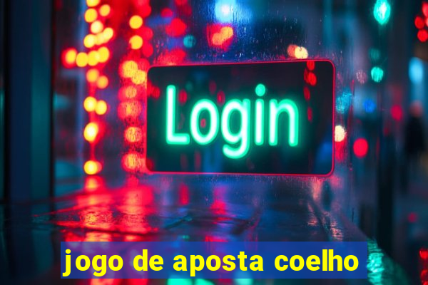 jogo de aposta coelho