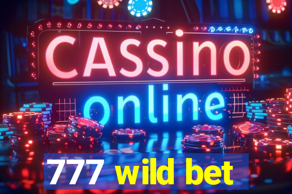 777 wild bet