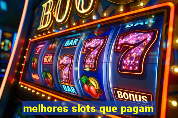 melhores slots que pagam