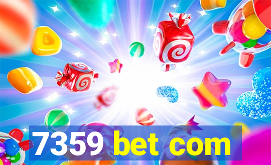 7359 bet com