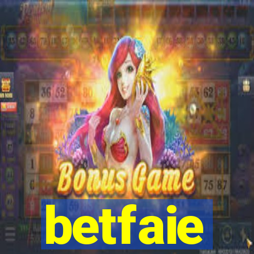 betfaie