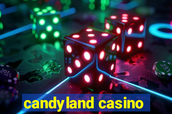 candyland casino