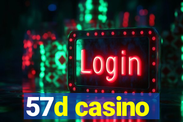 57d casino